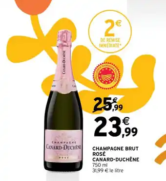 Intermarché CHAMPAGNE BRUT ROSÉ CANARD-DUCHENE offre