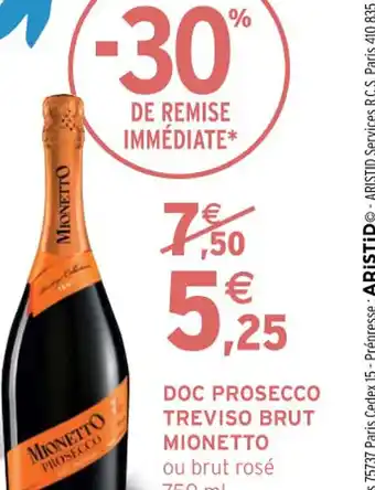 DOC PROSECCO TREVISO BRUT MIONETTO