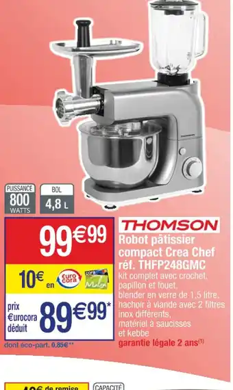 Cora x Carrefour THOMSON Robot pâtissier compact Crea Chef réf. THFP248GMC offre