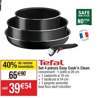 Cora x Carrefour Set 4 pièces Easy Cook'n Clean Tefal offre