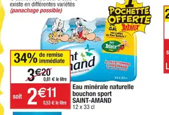 Cora x Carrefour Eau minérale naturelle bouchon sport SAINT-AMAND 12 x 33 cl offre