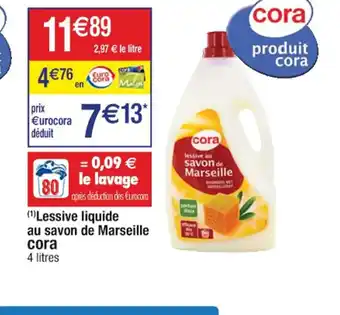 Cora x Carrefour (¹) Lessive liquide au savon de Marseille cora offre