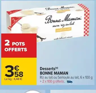 Carrefour Desserts(⁰) BONNE MAMAN offre