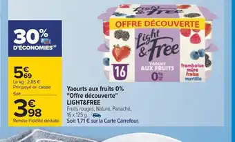 Carrefour Yaourts aux fruits 0% "Offre découverte" LIGHT&FREE offre