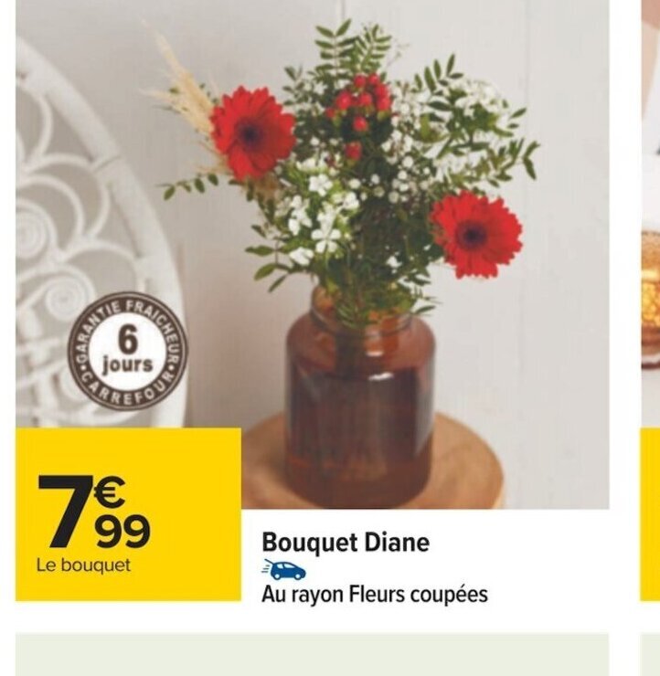 Carrefour Bouquet Diane offre