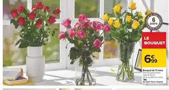 Carrefour Bouquet de 11 roses Premium gros boutons. Tiges de 50 cm. Existe en différents coloris. Au rayon Fleurs coupées offre