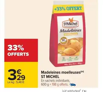 Carrefour Madeleines moelleuses (m) ST MICHEL offre