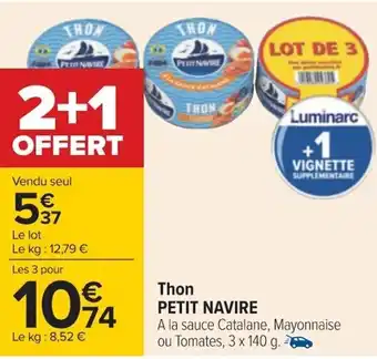 Carrefour THON PETIT NAVIRE offre