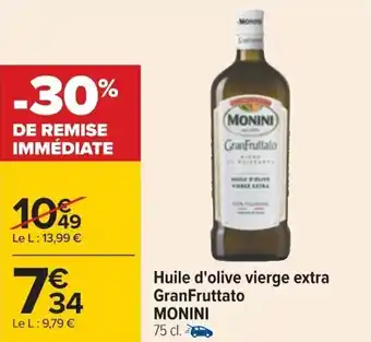 Carrefour Huile d'olive vierge extra GranFruttato offre
