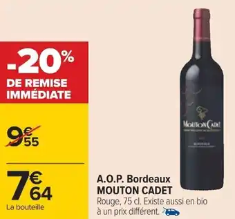 Carrefour A.O.P. Bordeaux MOUTON CADET offre