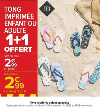 Tong imprimée enfant ou adulte