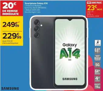 Carrefour Smartphone Galaxy A14 offre