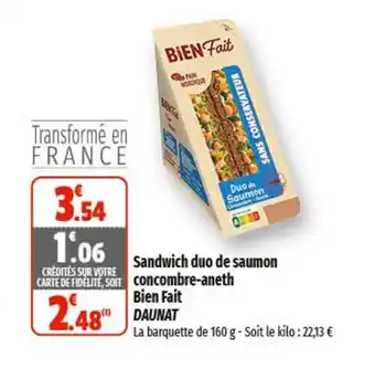 Coccinelle Supermarché Sandwich duo de saumon concombre-aneth Bien Fait DAUNAT offre