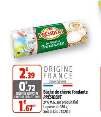 Coccinelle Supermarché Bûche de chèvre fondante PRÉSIDENT offre