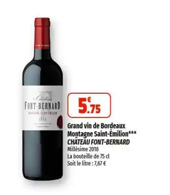 Coccinelle Supermarché Grand vin de Bordeaux Montagne Saint-Emilion*** CHATEAU FONT-BERNARD offre