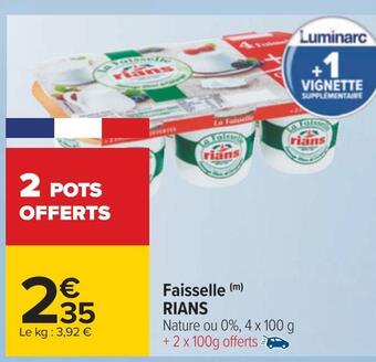 Carrefour Rians faisselle offre