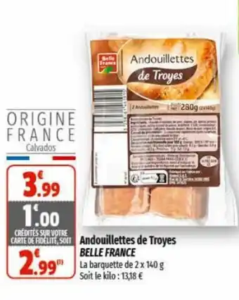 Coccinelle Express Andouillettes de Troyes BELLE FRANCE offre