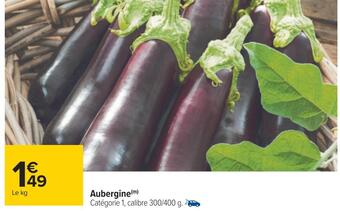 Carrefour Aubergine offre