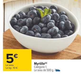 Carrefour Myrtille offre