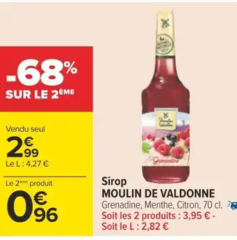 Carrefour Moulin de valdonne sirop offre