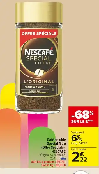 Carrefour Market Nescafé café soluble spécial filtre offre spéciale offre