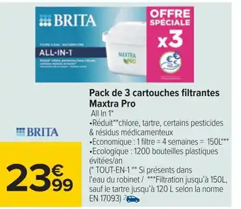 Carrefour Brita pack de 3 cartouches filtrantes maxtra pro offre