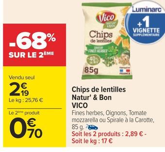 Carrefour Vico chips de lentilles natur' & bon offre