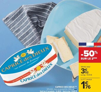 Carrefour Caprice des dieux caprice des dieux offre