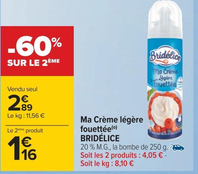 Carrefour Bridélice ma crème légère fouettée offre