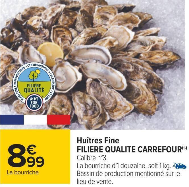 Carrefour Filiere qualite carrefour huîtres fine offre