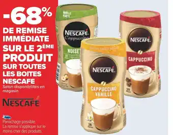 Carrefour Nescafe -68% de remise immédiate sur le 2ème produit sur toutes les boites nescafe offre