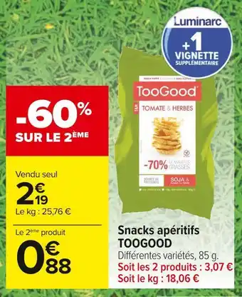 Carrefour Market Toogood snacks apéritifs offre
