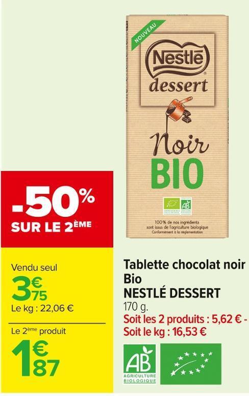 Carrefour Market Nestlé dessert tablette chocolat noir bio offre