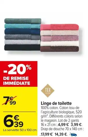 Carrefour Market Tex home linge de toilette offre