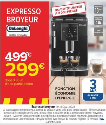 Carrefour Delonghi expresso broyeur offre