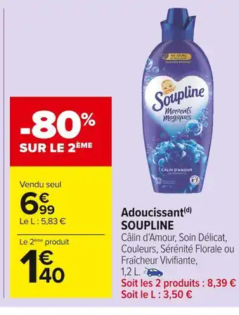 Carrefour Market Soupline adoucissant(d) offre