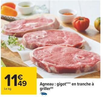 Carrefour Agneau : gigot en tranche à griller offre