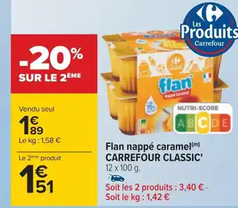 Carrefour Carrefour classic flan nappé caramel offre
