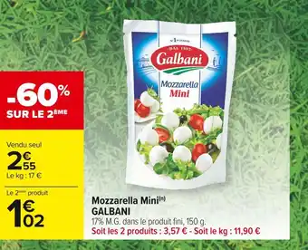 Carrefour Market Galbani mozzarella mini offre