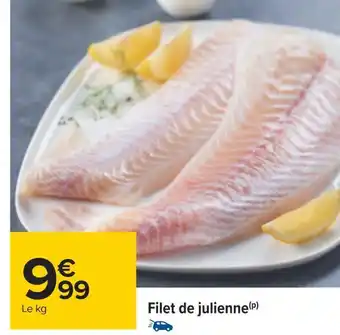 Carrefour Filet de julienne offre