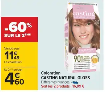 Casting natural gloss coloration