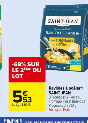 Carrefour Market Saint-jean ravioles à poêler offre