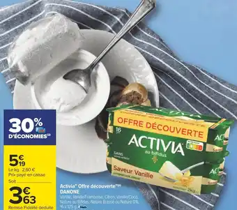 Carrefour Danone activia offre découverte offre