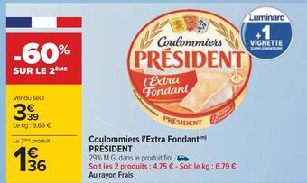 Carrefour Président coulommiers l'extra fondant offre