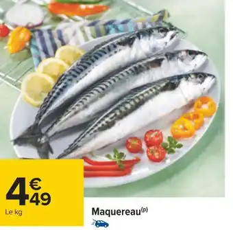 Carrefour Maquereau offre