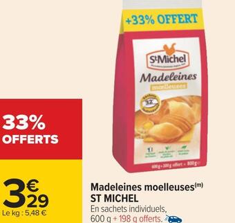 Carrefour St michel madeleines moelleuses offre