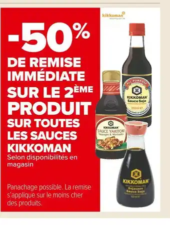 Carrefour Market Kikkoman -50% de remise immédiate sur le 2ème produit sur toutes les sauces kikkoman offre