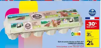 Carrefour Market Carrefour original œufs de poules élevées en plein air offre