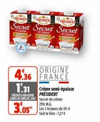 Coccinelle Express Crème semi-épaisse PRESIDENT offre