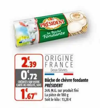 Coccinelle Express Bûche de chèvre fondante PRÉSIDENT offre